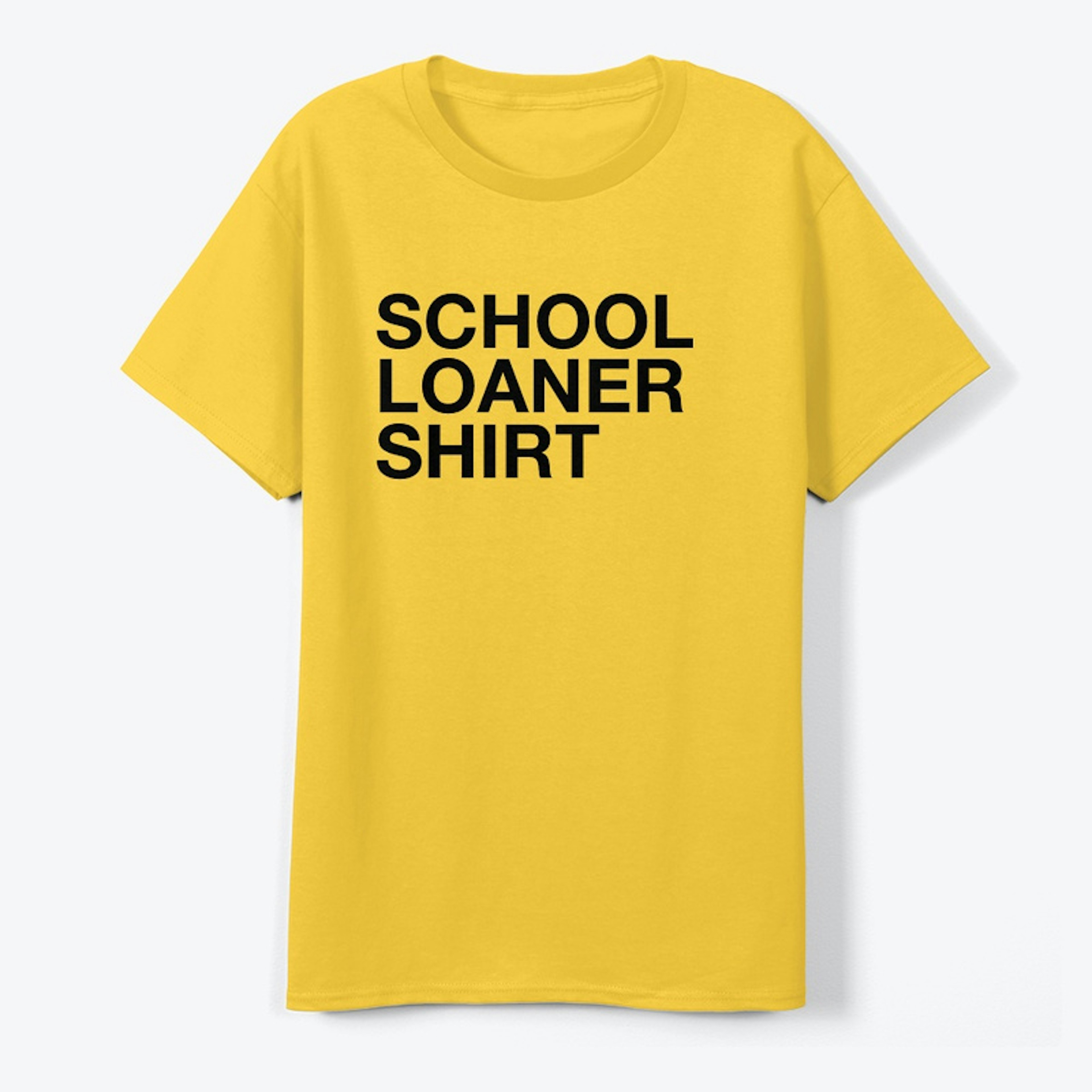 SCHOOL LOANER SHIRT